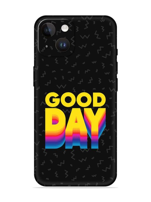 Good Day Embossed Soft Silicone Case for Apple Iphone 14 Edge Zapvi