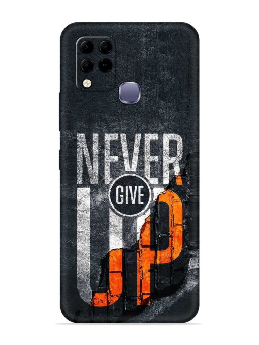 Never Give Up Embossed Soft Silicone Case for Infinix Hot 10S Edge Zapvi