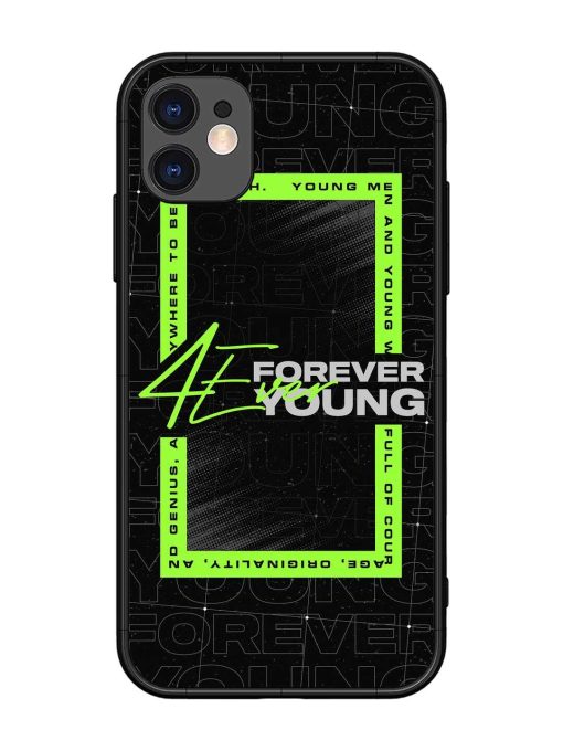 Forever Young Glossy Metal Phone Cover for Apple Iphone 11 Edge Zapvi