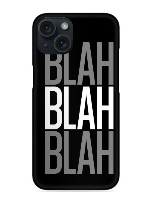 Blah Blah Blah Wallpaper Snap Case Edge Zapvi